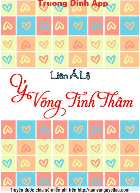 Ý Võng Tình Thâm – Liên Á Lệ