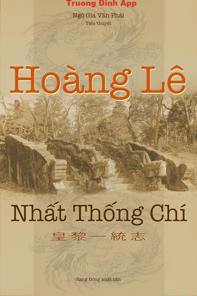 Hoàng Lê Nhất Thống Chí – Ngô Gia Văn Phái  Sách Nói