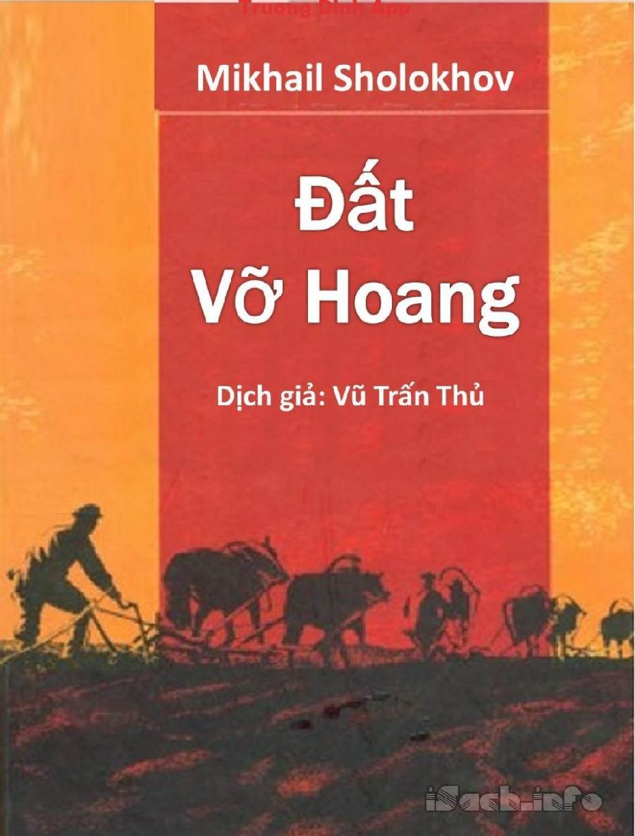 Đất Vỡ Hoang – Mikhail Aleksandrovich Sholokhov