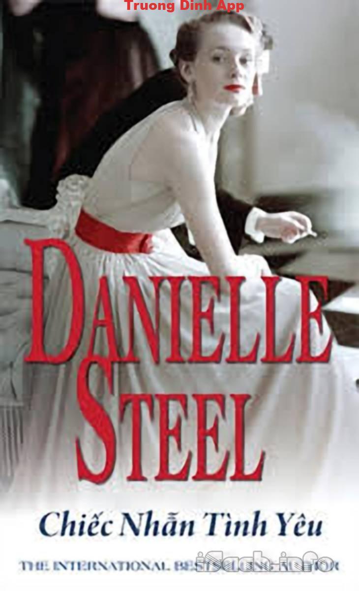 Chiếc Nhẫn Tình Yêu – Danielle Steel