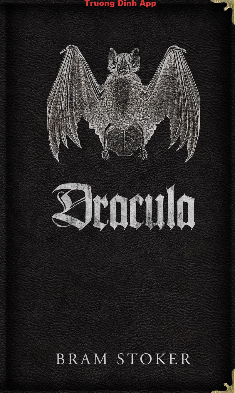 Dracula – Bram Stoker  Sách Nói