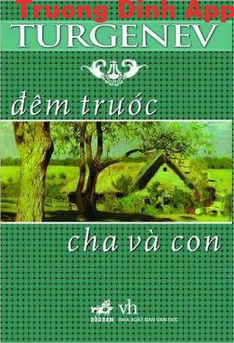 Đêm Trước – Cha và Con – Ivan Turgenev