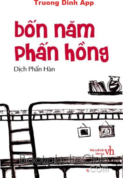 Bốn Năm Phấn Hồng – Dịch Phấn Hàn