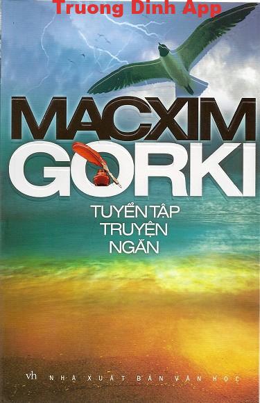 Tuyển Tập Truyện Ngắn Macxim Gorki