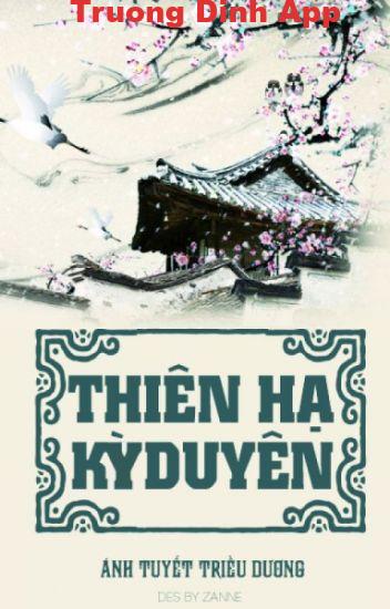 Thiên Hạ Kỳ Duyên 2 – Ánh Tuyết Triều Dương