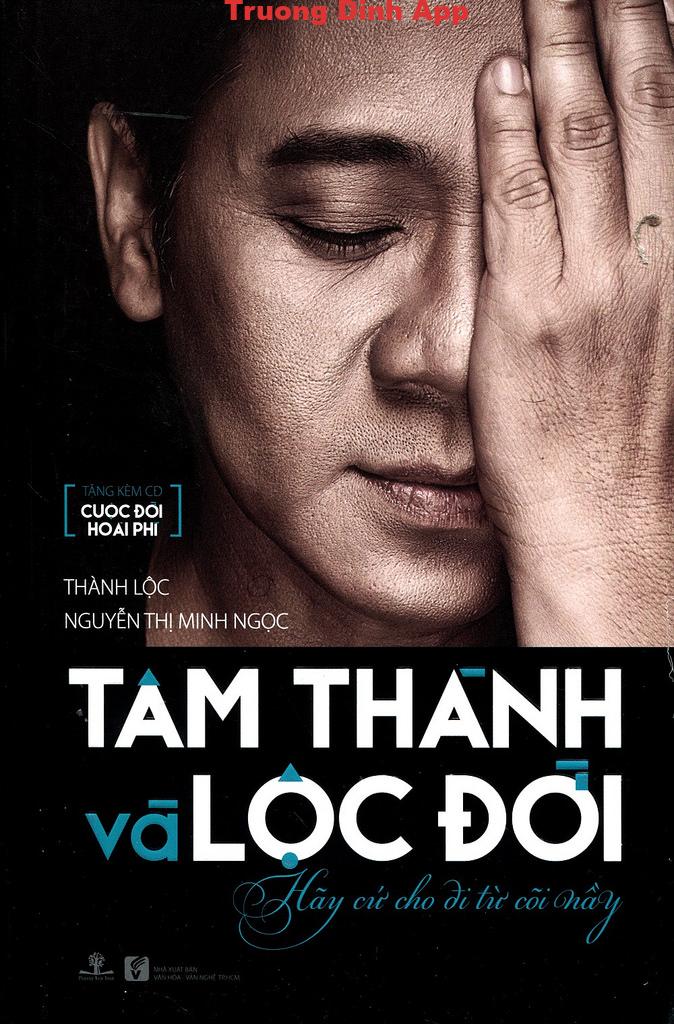 Tâm Thành và Lộc Đời – Thành Lộc