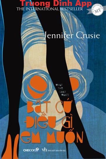 Bất Cứ Điều Gì Em Muốn – Jennifer Crusie