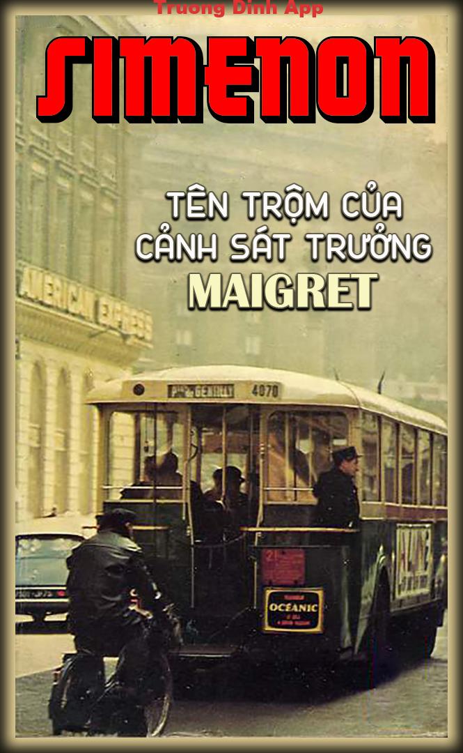 Tên Trộm của Cảnh Sát Trưởng Maigret – Georges Simenon