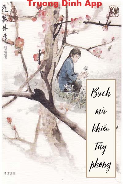 Bạch Mã Khiếu Tây Phong – Kim Dung