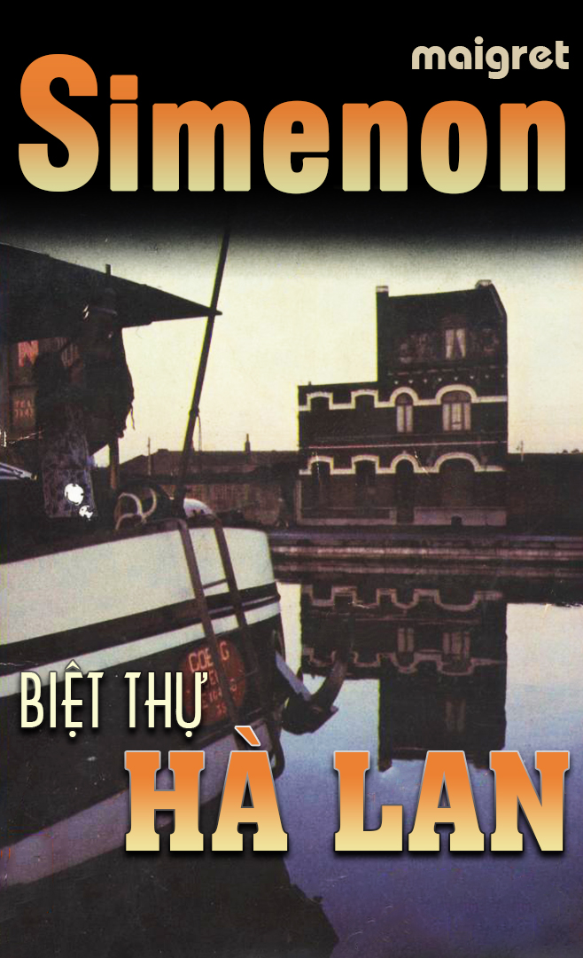 Biệt thự Hà Lan – Georges Simenon