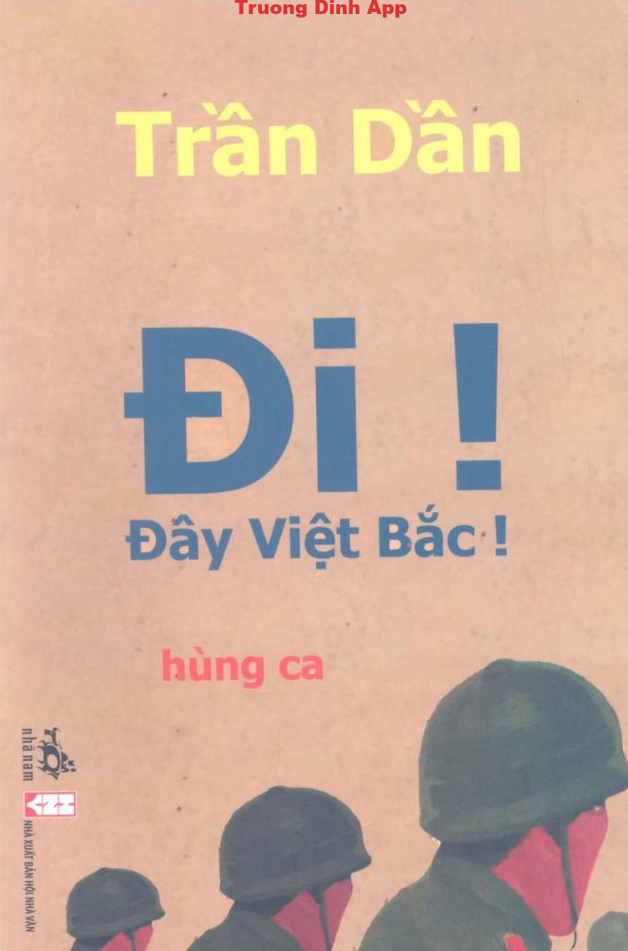 Đi! Đây Việt Bắc – Trần Dần