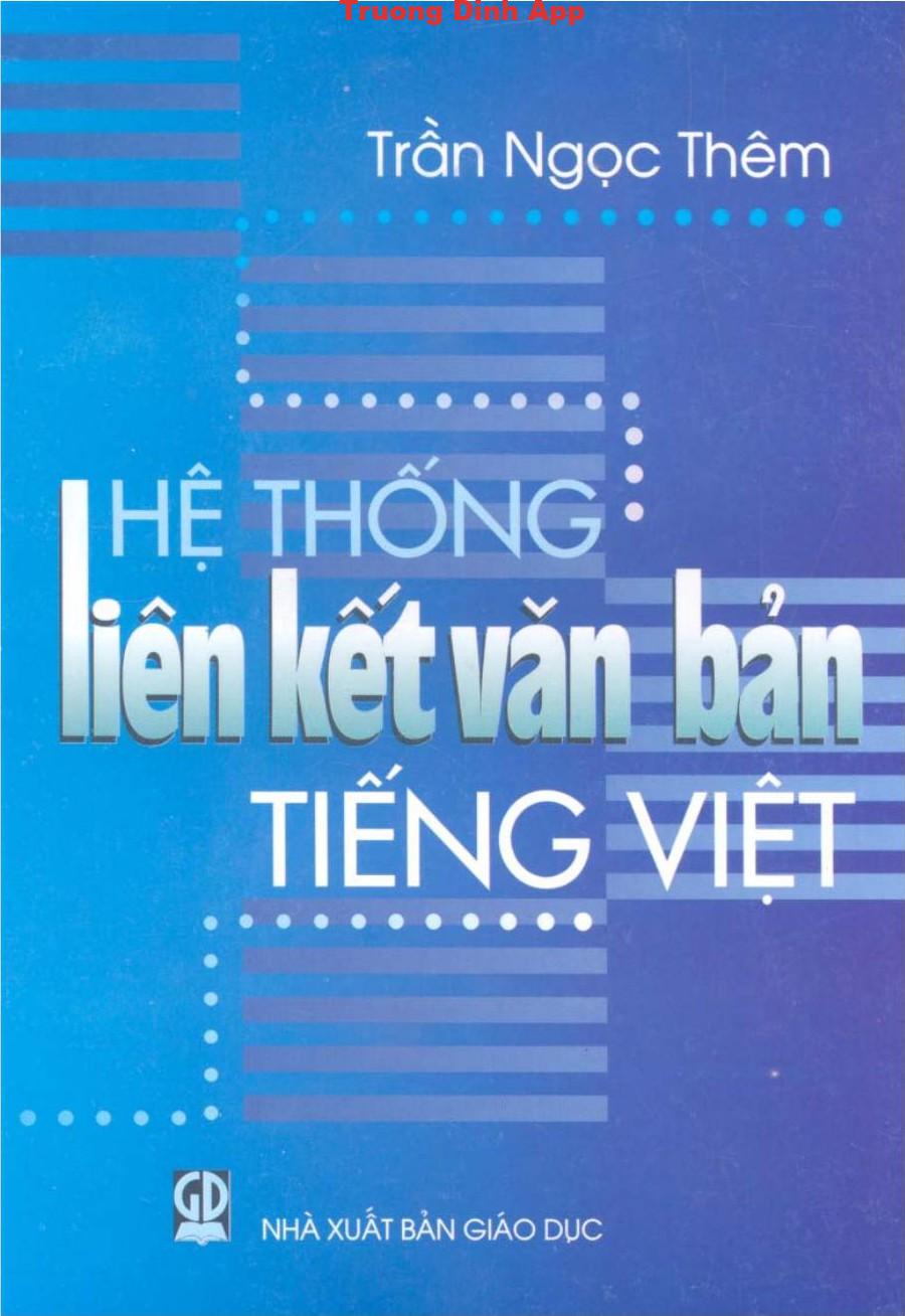 Hệ Thống Liên Kết Văn Bản Tiếng Việt – Trần Ngọc Thêm