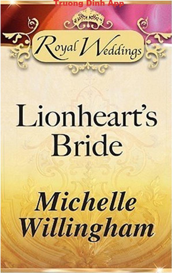 Cô Dâu của Lionheart – Michelle Willingham