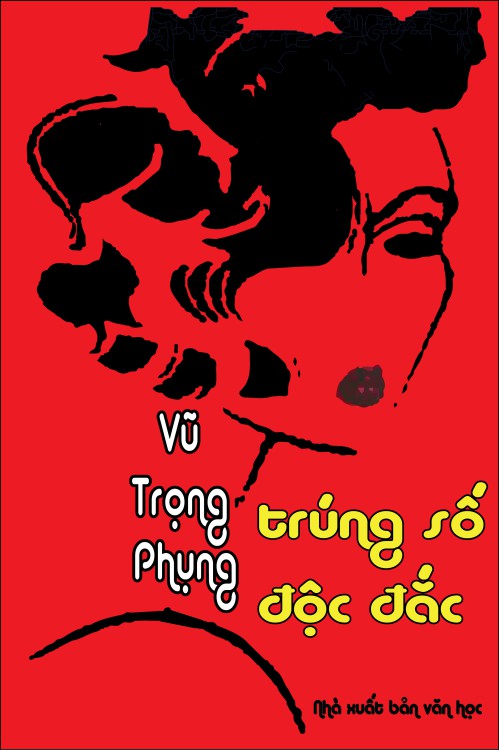 Trúng Số Độc Đắc – Vũ Trọng Phụng