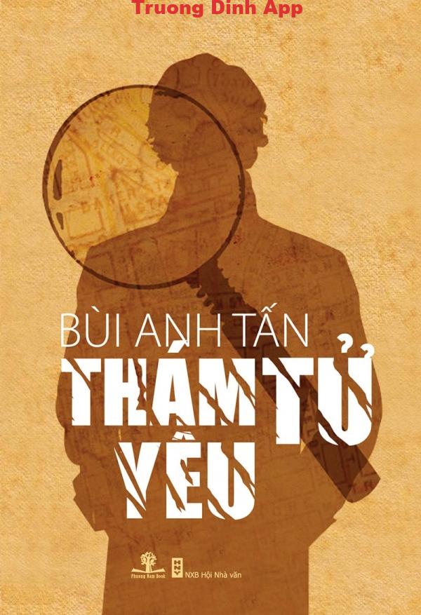 Thám Tử Yêu – Bùi Anh Tấn