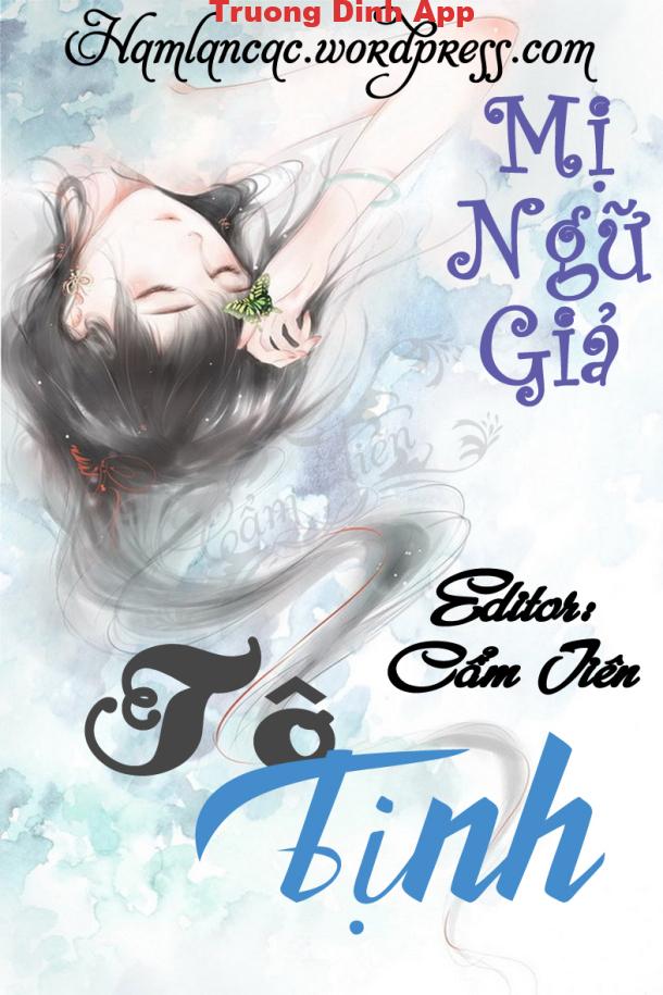 Tô Tịch – Mị Ngữ Giả