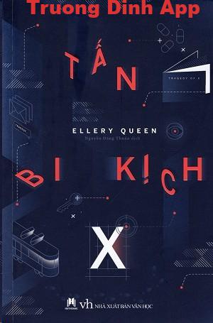 Tấn Bi Kịch X – Ellery Queen