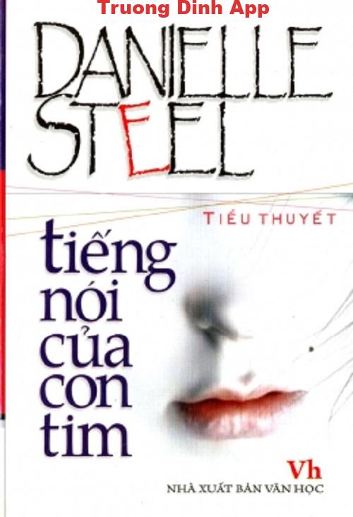 Tiếng Nói Của Con Tim – Danielle Steel