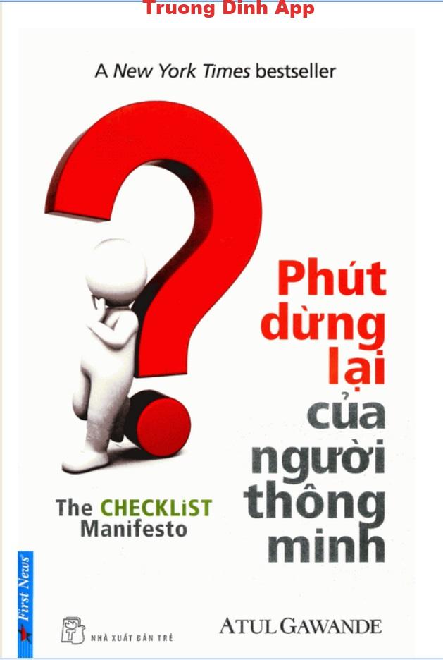 Phút Dừng Lại của Người Thông Minh – Atul Gawande