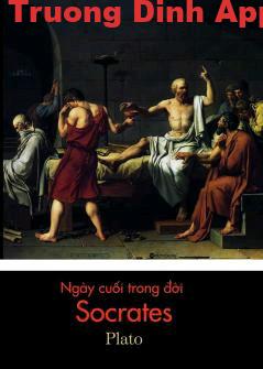 Ngày Cuối Trong Đời Socrates – Plato