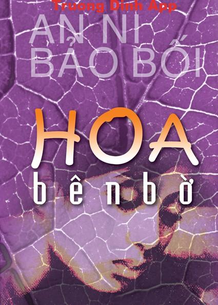 Hoa Bên Bờ – An Ni Bảo Bối