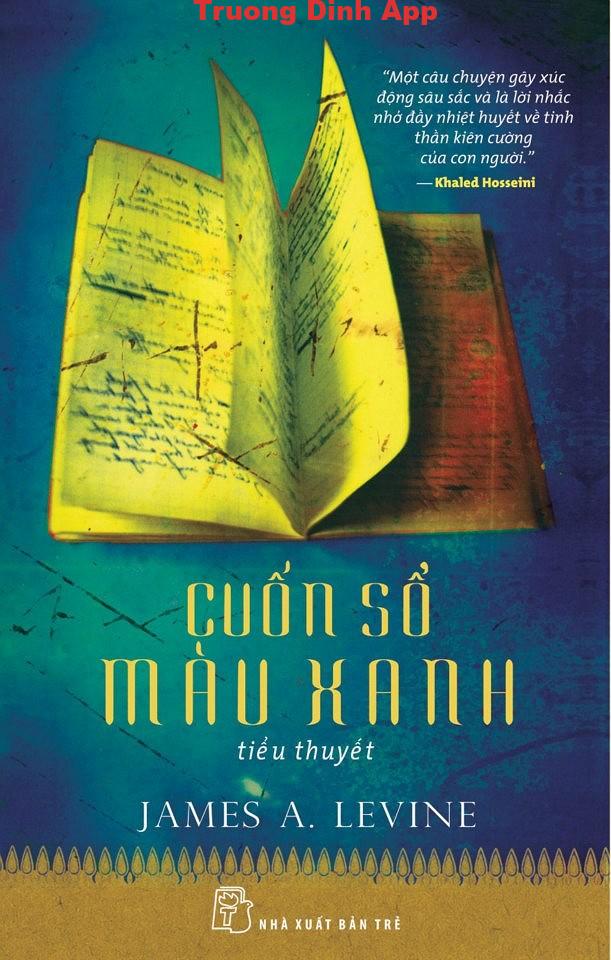 Cuốn Sổ Màu Xanh – James A. Levine