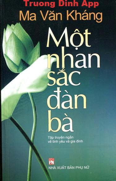 Một Nhan Sắc Đàn Bà – Ma Văn Kháng