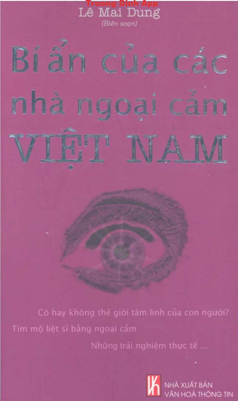 Bí Ẩn Của Các Nhà Ngoại Cảm Việt Nam – Lê Mai Dung