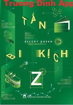 Tấn Bi Kịch Z – Ellery Queen