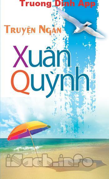 Tuyển tập Truyện Ngắn Xuân Quỳnh