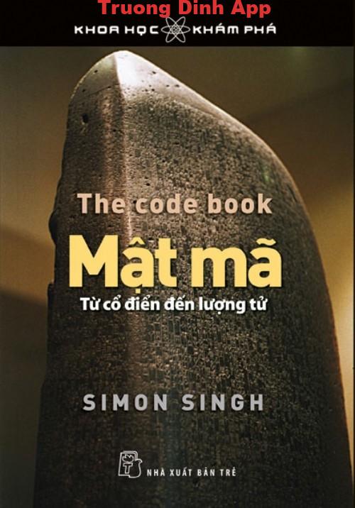 Mật Mã Từ Cổ Điển Đến Lượng Tử – Simon Singh