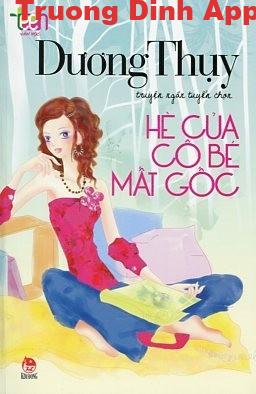 Hè Của Cô Bé Mất Gốc – Dương Thụy