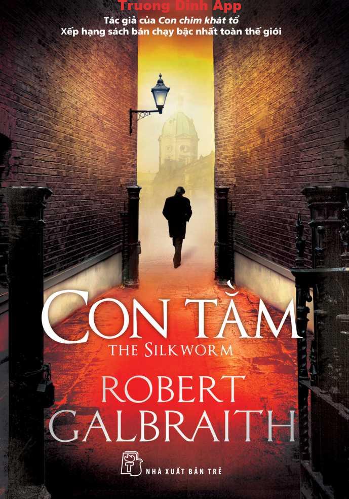 Con Tằm – Robert Galbraith