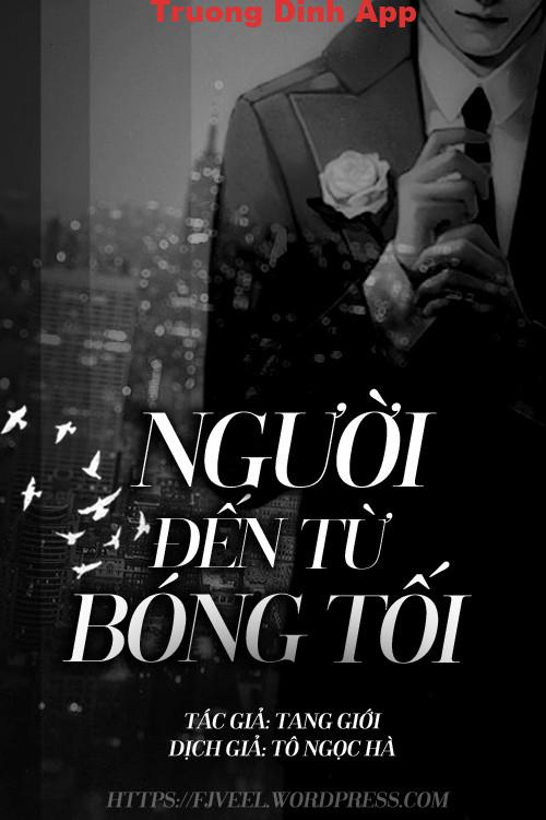 Người Đến Từ Bóng Tối – Tang Giới