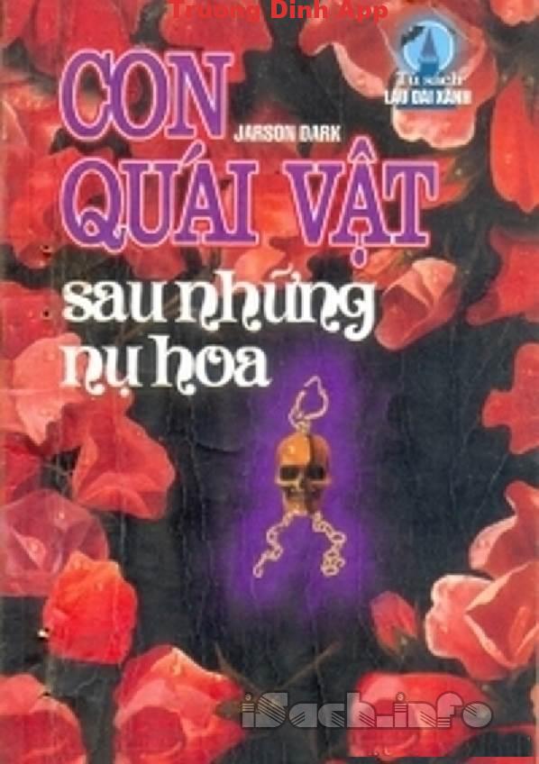 Con Quái Vật Sau Những Nụ Hoa – Jason Dark