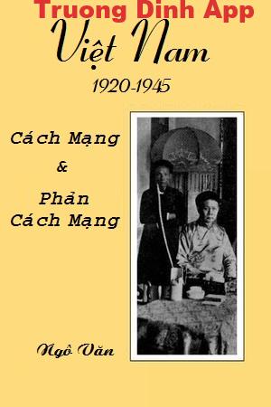 Việt Nam 1920-1945: Cách mạng và Phản cách mạng – Ngô Văn