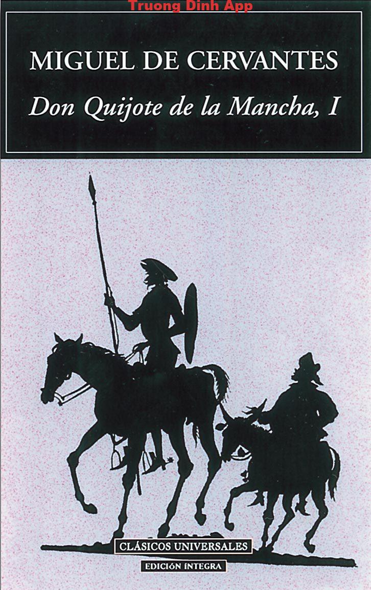 Don Quixote – Miguel de Cervantes Saavedra  Sách Nói