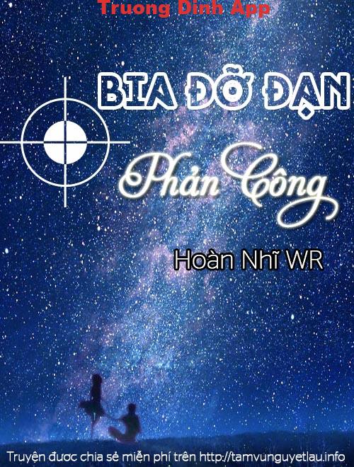 Bia Đỡ Đạn Phản Công – Hoàn Nhĩ WR