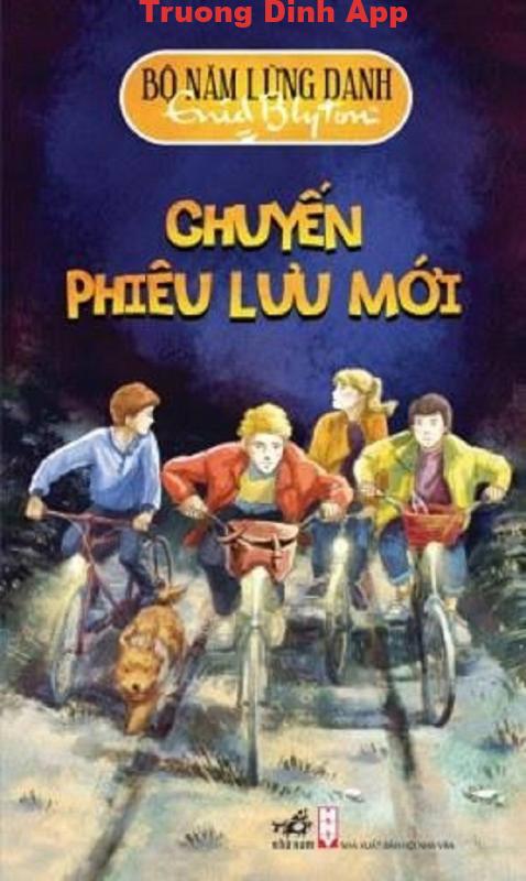 Bộ Năm Lừng Danh Tập 2: Chuyến Phiêu Lưu Mới – Enid Blyton