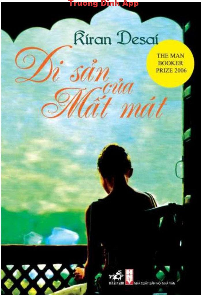 Di Sản của Mất Mát – Kiran Desai