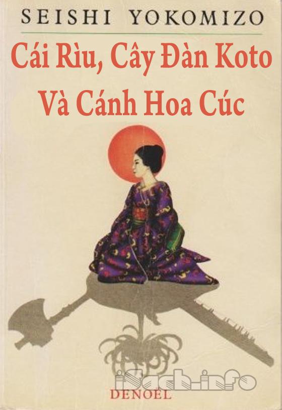 Cái Rìu, Cây Đàn Koto Và Cánh Hoa Cúc – Seshi Yokomizo