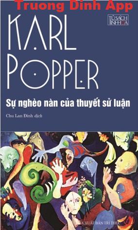 Sự Nghèo Nàn Của Thuyết Sử Luận – Karl Popper