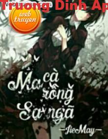 Ma Cà Rồng Sa Ngã – Jie May