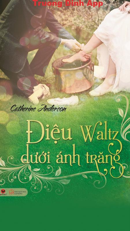 Điệu Waltz Dưới Ánh Trăng – Catherine Anderson