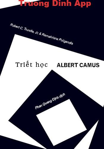 Triết Học Albert Camus – Robert Christner Trundle