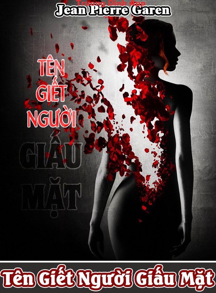 Tên Giết Người Giấu Mặt – Jean-Pierre Garen