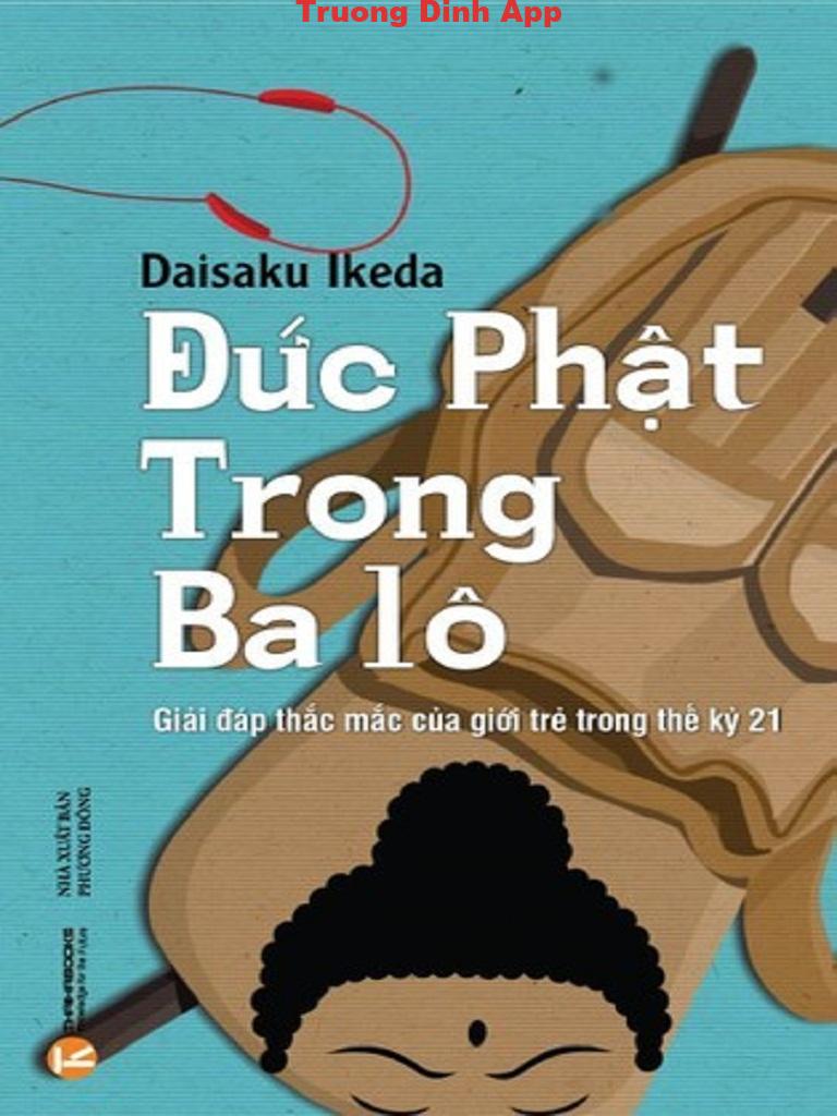 Đức Phật Trong Ba Lô – Daisaku Ikeda