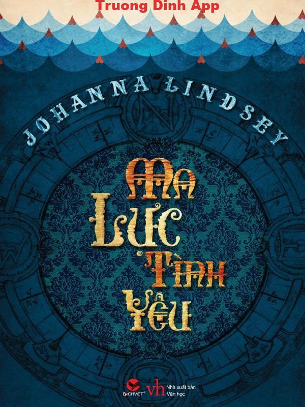 Ma Lực Tình Yêu – Johanna Lindsey