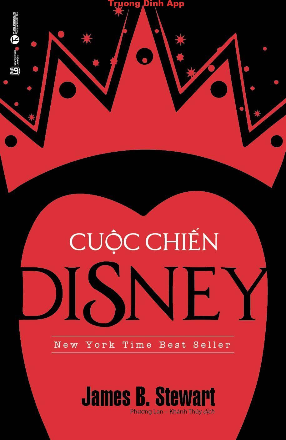 Cuộc Chiến Disney – James B. Stewart