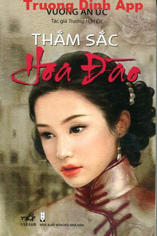 Thắm Sắc Hoa Đào – Vương An Ức